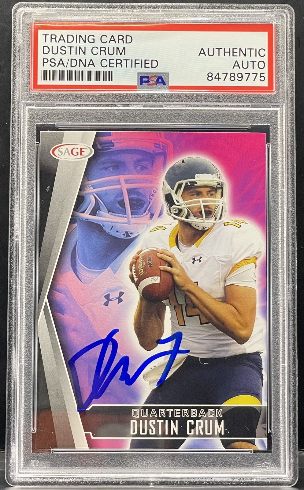 Dustin Crum 2022 Sage Signed Rookie Card Kent State Golden Flashes PSA/DNA Slab
