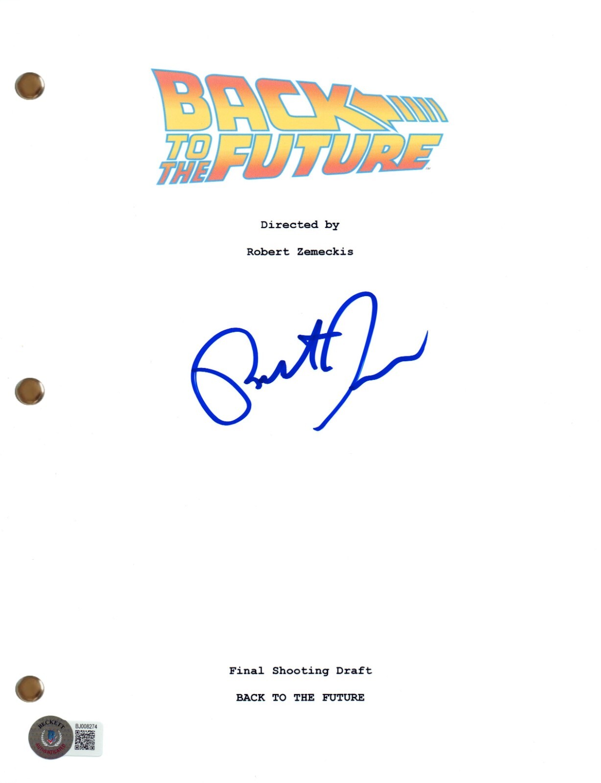 Robert Zemeckis Signed Autograph Back To The Future Movie Script Beckett COA
