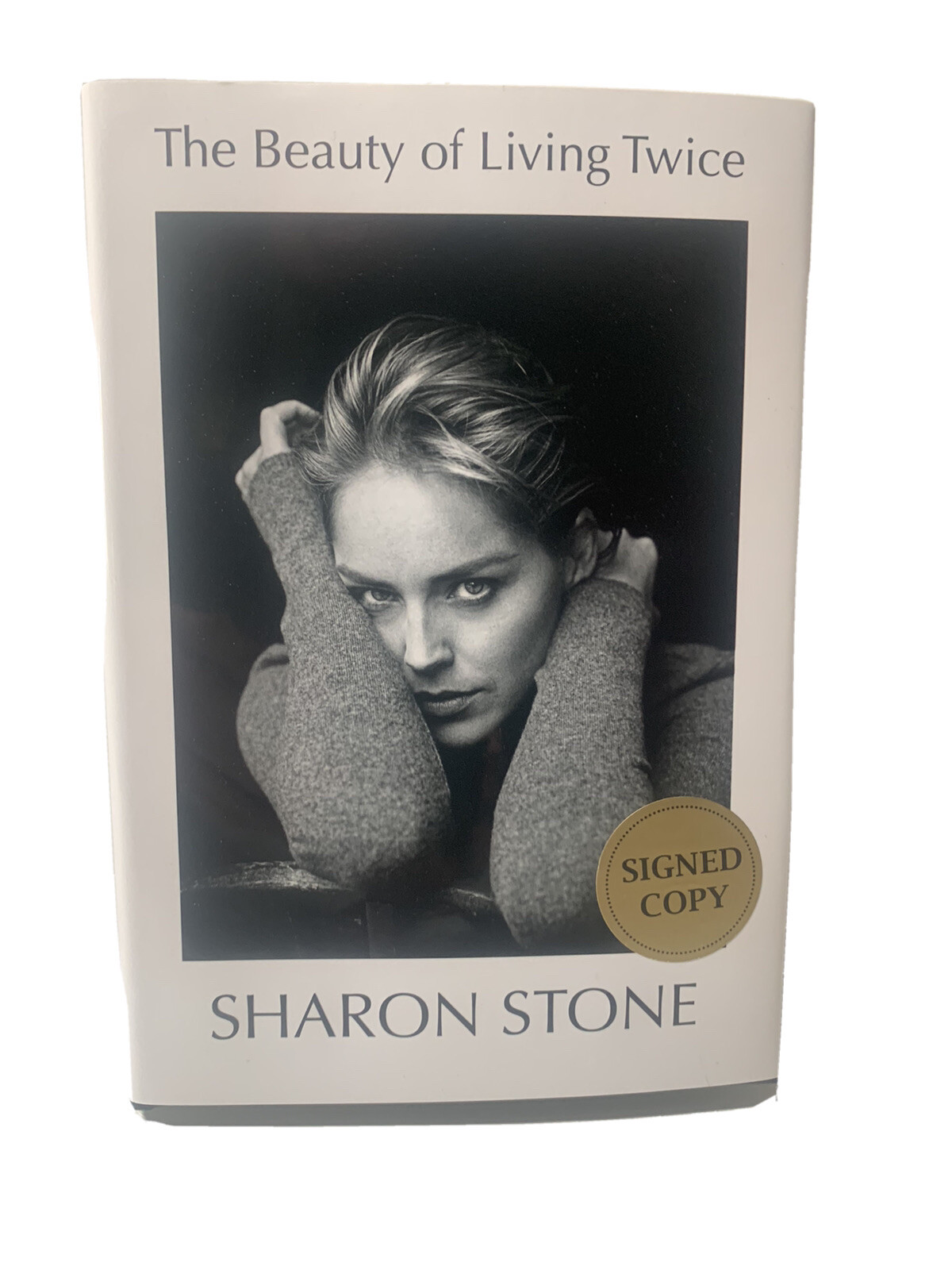 Sharon Stone Beauty Of Living Twice Signed Autographed Book Beckett Certified
