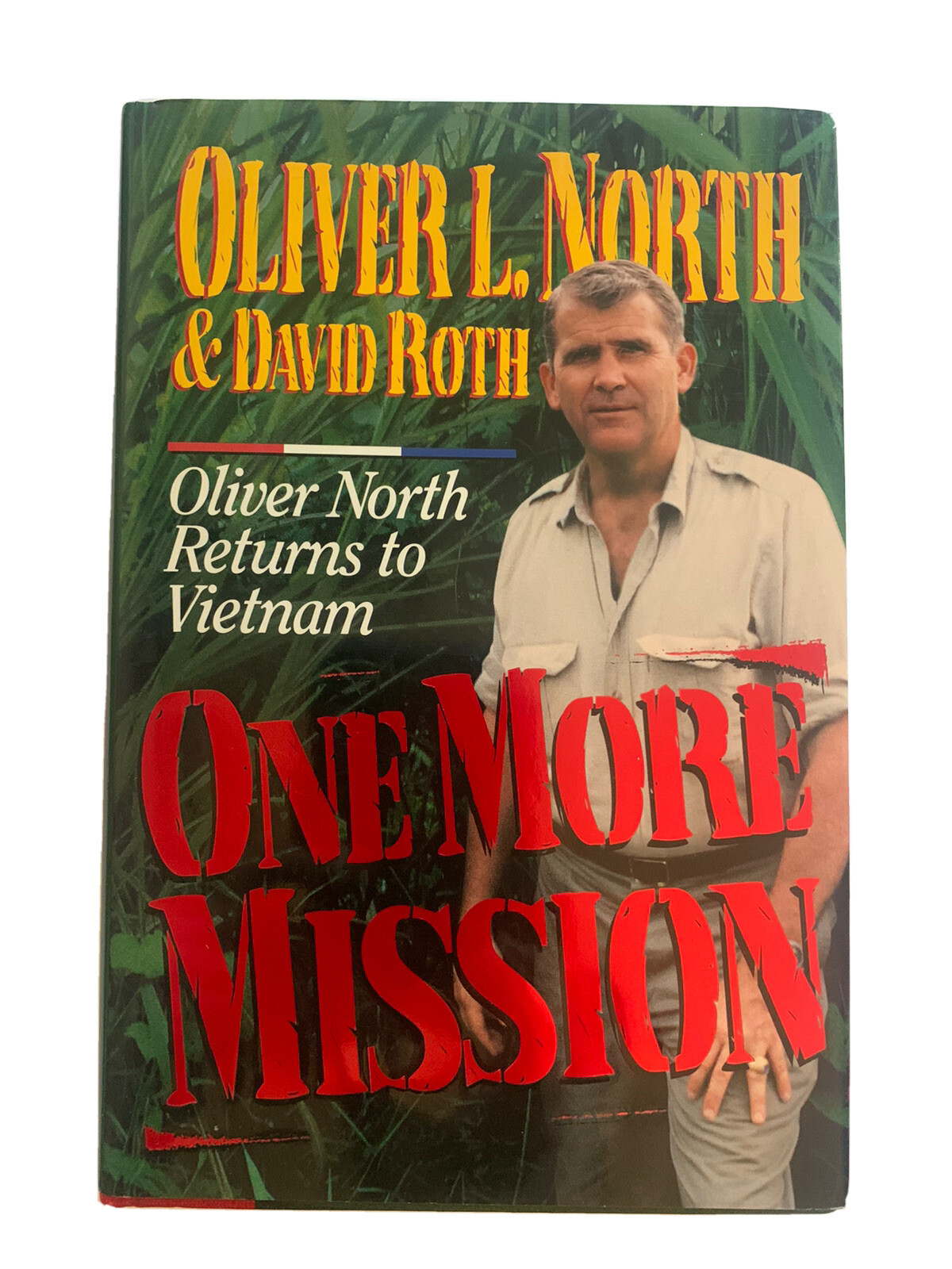 Oliver North One More Mission Signed Autographed Book Guaranteed
