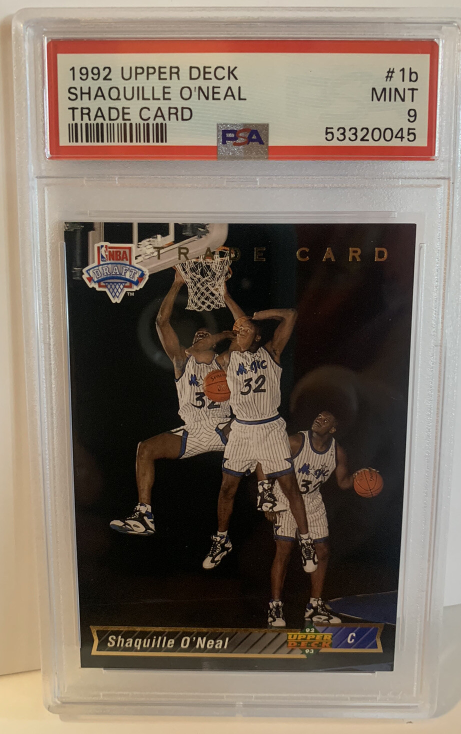 1992 Upper Deck #1b Trade Card Shaquille Shaq O'Neal Rookie Card PSA 9 Mint
