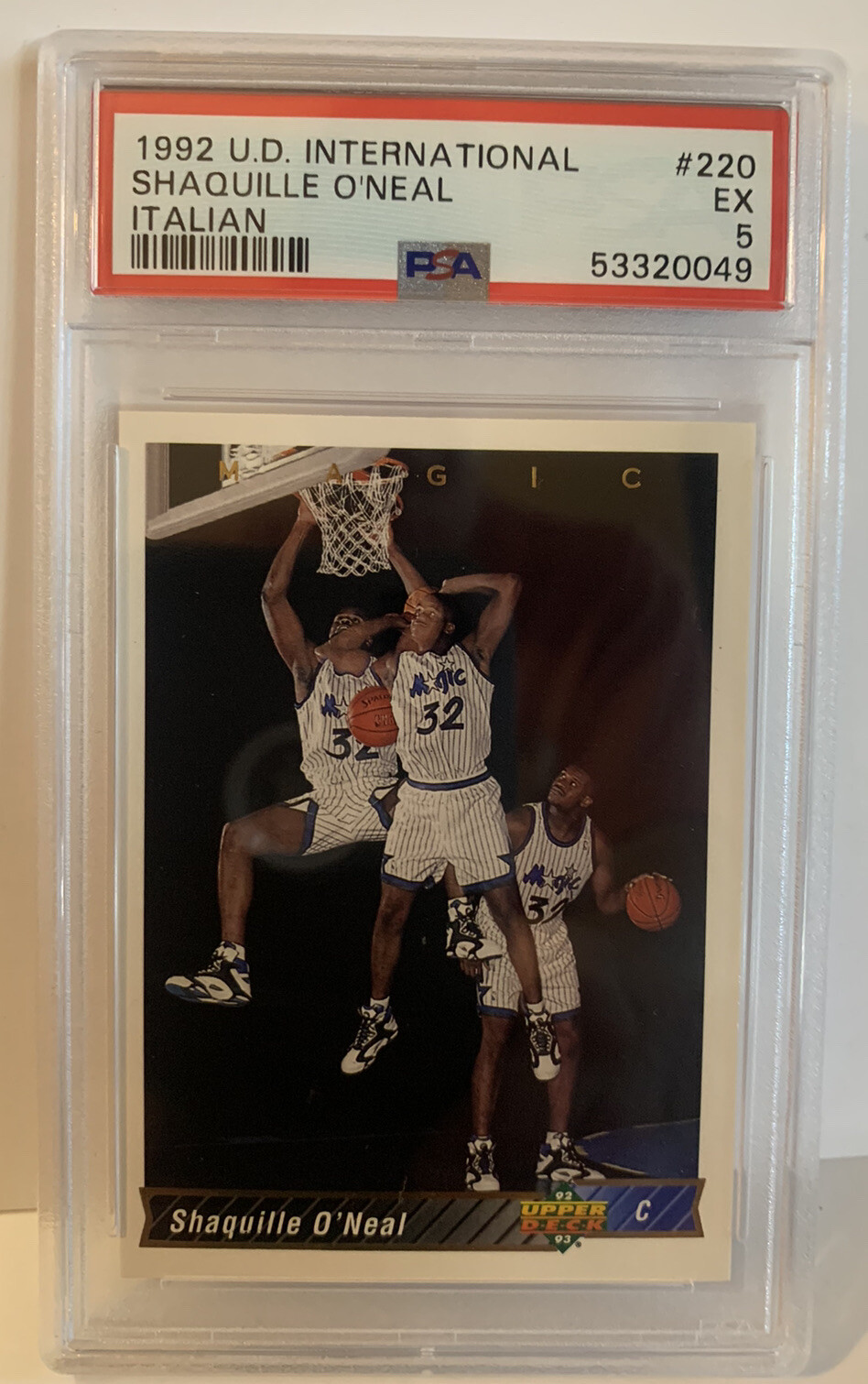 1992 Upper Deck International Italian #220 Shaquille O'Neal PSA 5 EX
