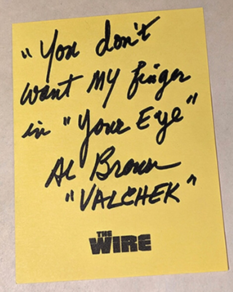 Al Brown of The Wire HBO Valchek REAL hand signed note w/ quote COA RARE

