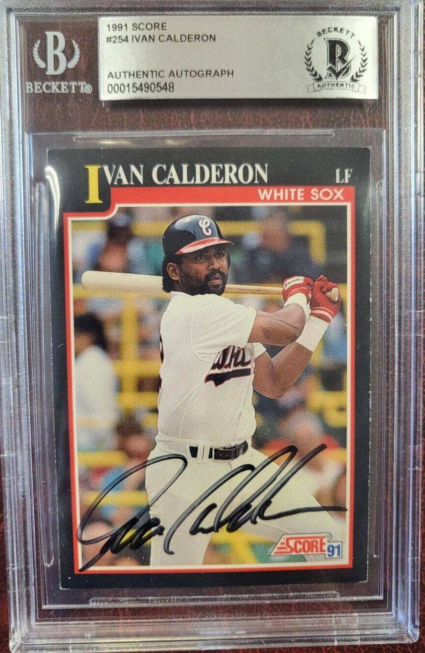 1991 SCORE IVAN CALDERON WHITE SOX SIGNED AUTOGRAPH #254 CARD BECKETT AUTHENTIC
