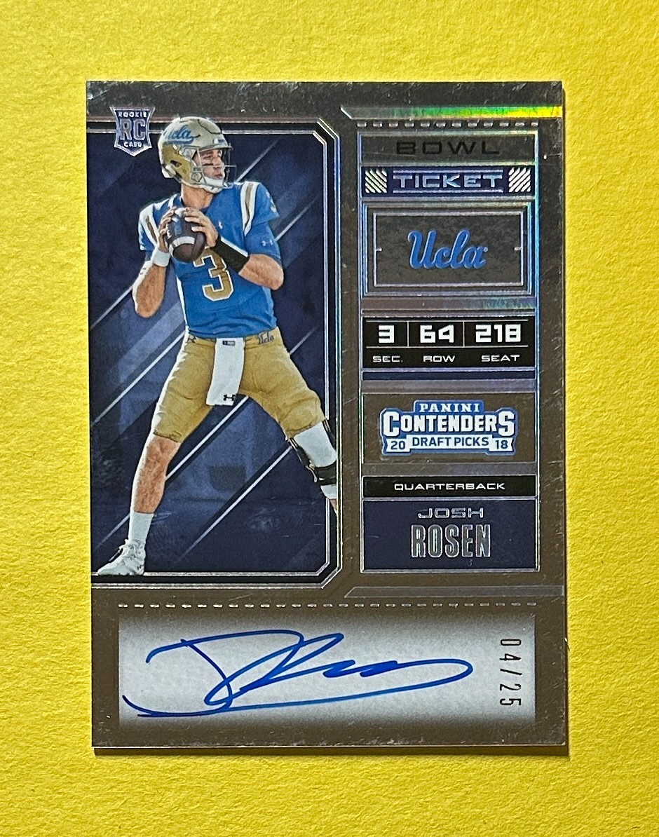 2018 PANINI CONTENDERS DRAFT PICKS JOSH ROSEN BOWL TICKET ROOKIE AUTO /25 #102
