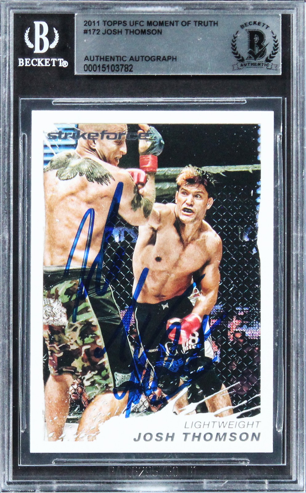Josh Thomson Authentic Signed 2011 Topps UFC Moment of Truth #172 Card BAS Slab
