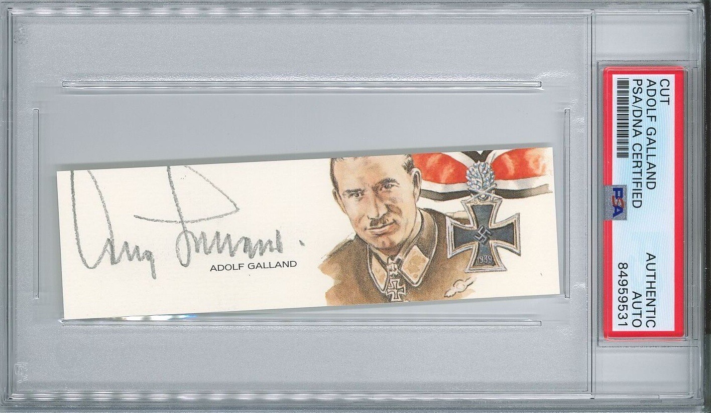 ADOLF GALLAND SIGNED CUT SIGNATURE PSA DNA 84959531 (D) WWII GERMAN ACE COLLECTIBLE MEMORABILIA
