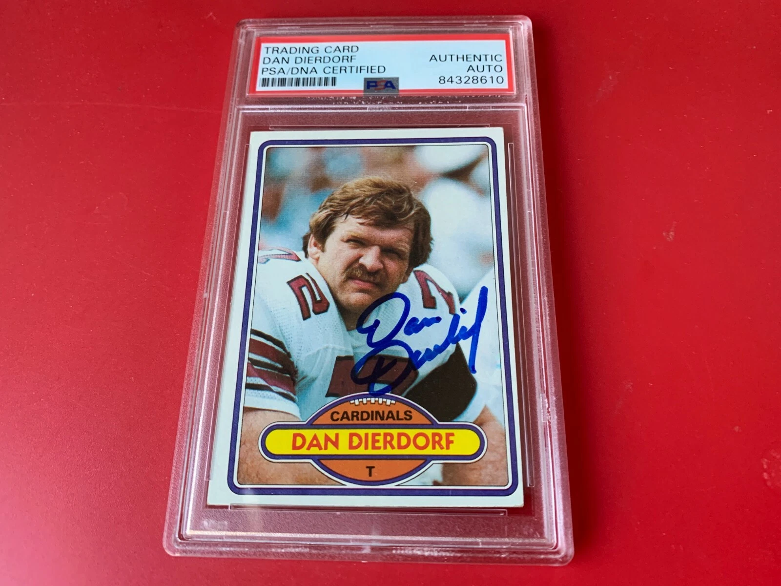 Dan Dierdorf HOF Cardinals 1980 Topps Signed Auto PSA/DNA ENCAPSULATED
