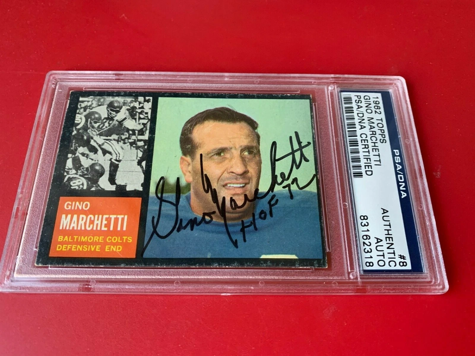 Gino Marchetti COLTS 1962 Topps Signed Auto PSA/DNA ENCAPSULATED
