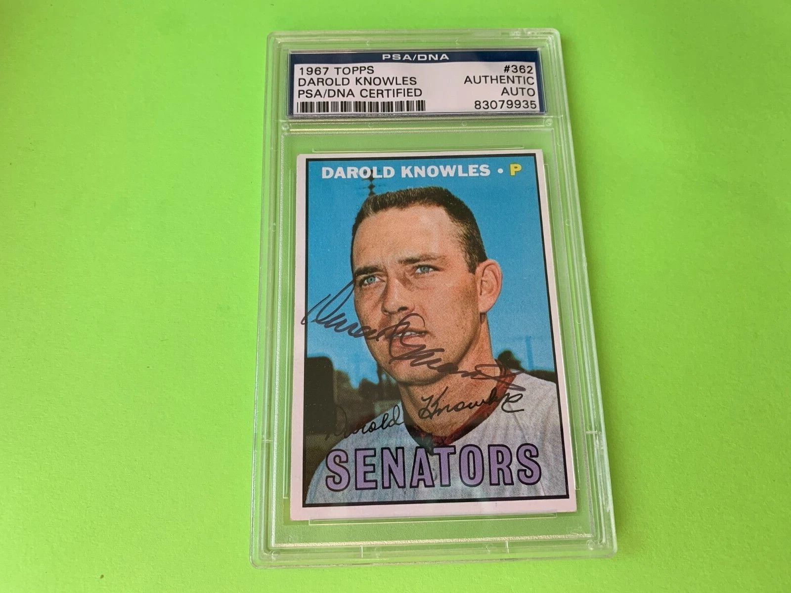 Darold Knowles Senators 1967 Topps Card #362 Signed Auto PSA/DNA ENCAPSULATED
