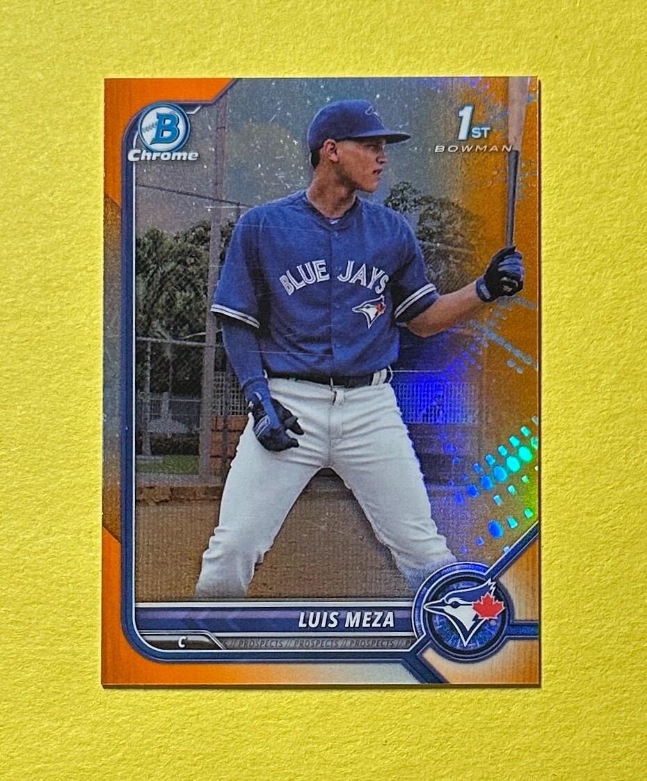 2022 BOWMAN CHROME LUIS MEZA ORANGE REFRACTOR /25 1ST BOWMAN #BCP-209 BLUE JAYS
