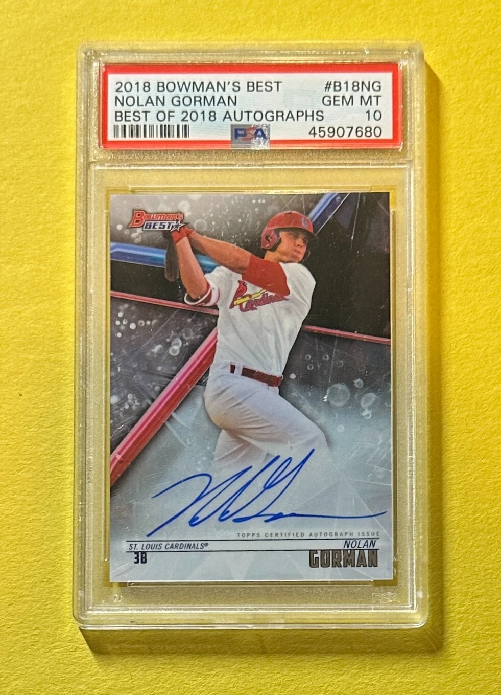 2018 BOWMAN'S BEST NOLAN GORMAN BEST OF 18 AUTO #B18NG PSA GEM MT 10 CARDINALS
