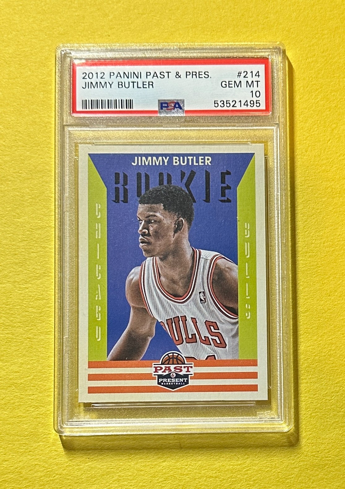 2012-13 PANINI PAST & PRESENT JIMMY BUTLER ROOKIE CARD #214 PSA GEM MT 10 HEAT
