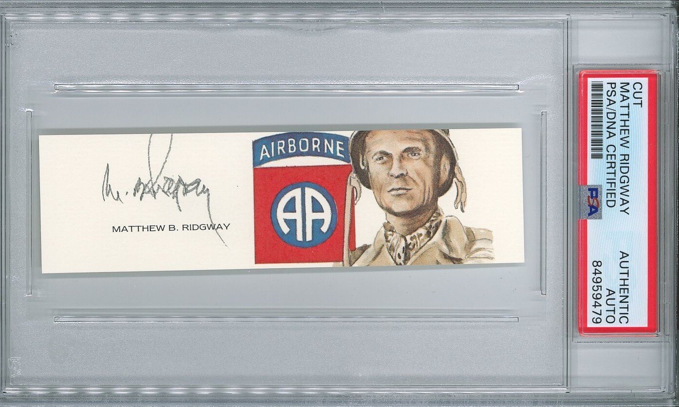 MATTHEW RIDGWAY SIGNED CUT SIGNATURE PSA DNA 84959479 (D) WWII GENERAL
