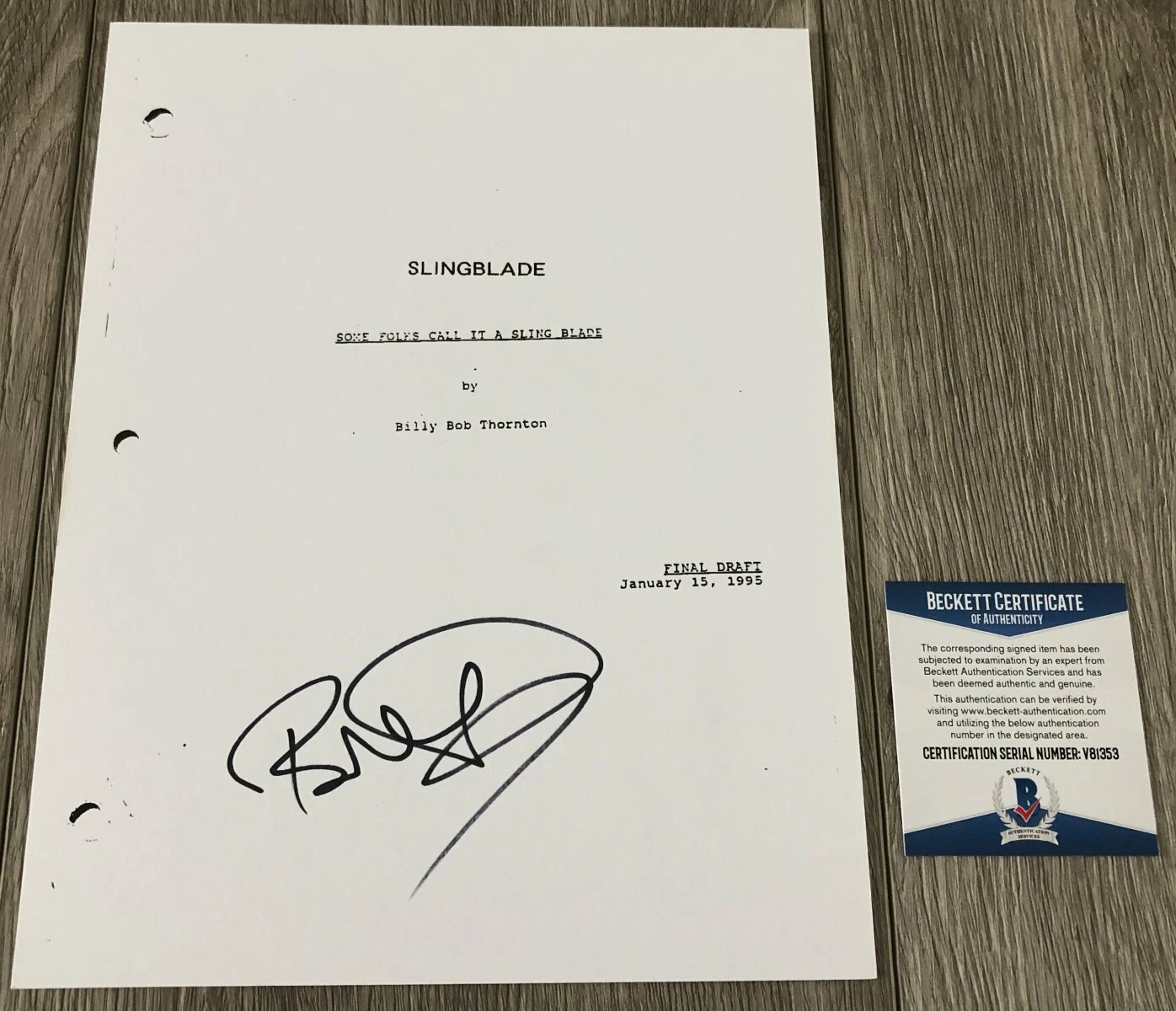 BILLY BOB THORNTON SIGNED SLINGBLADE 97 PAGE SCRIPT w/PROOF & BECKETT BAS COA
