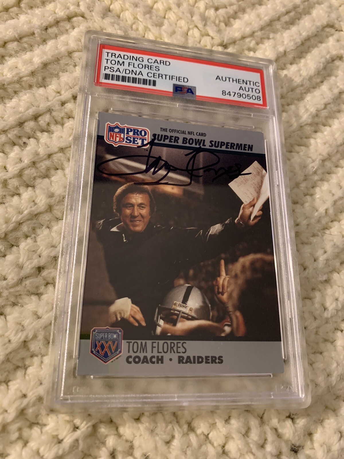 Tom Flores Signed 1990 Pro Set Super Bowl Card #25 PSA /DNA Slab COA Aurographed
