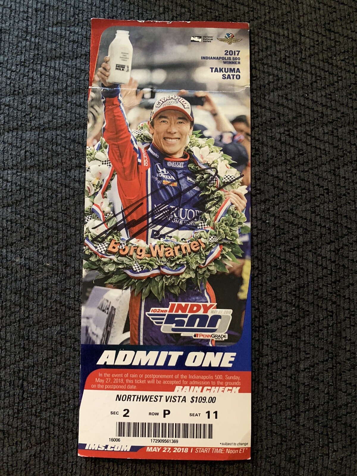 Takuma Sato (2017 Winner) Signed Indianapolis Indy 500 Ticket 2018 Race see Desc
