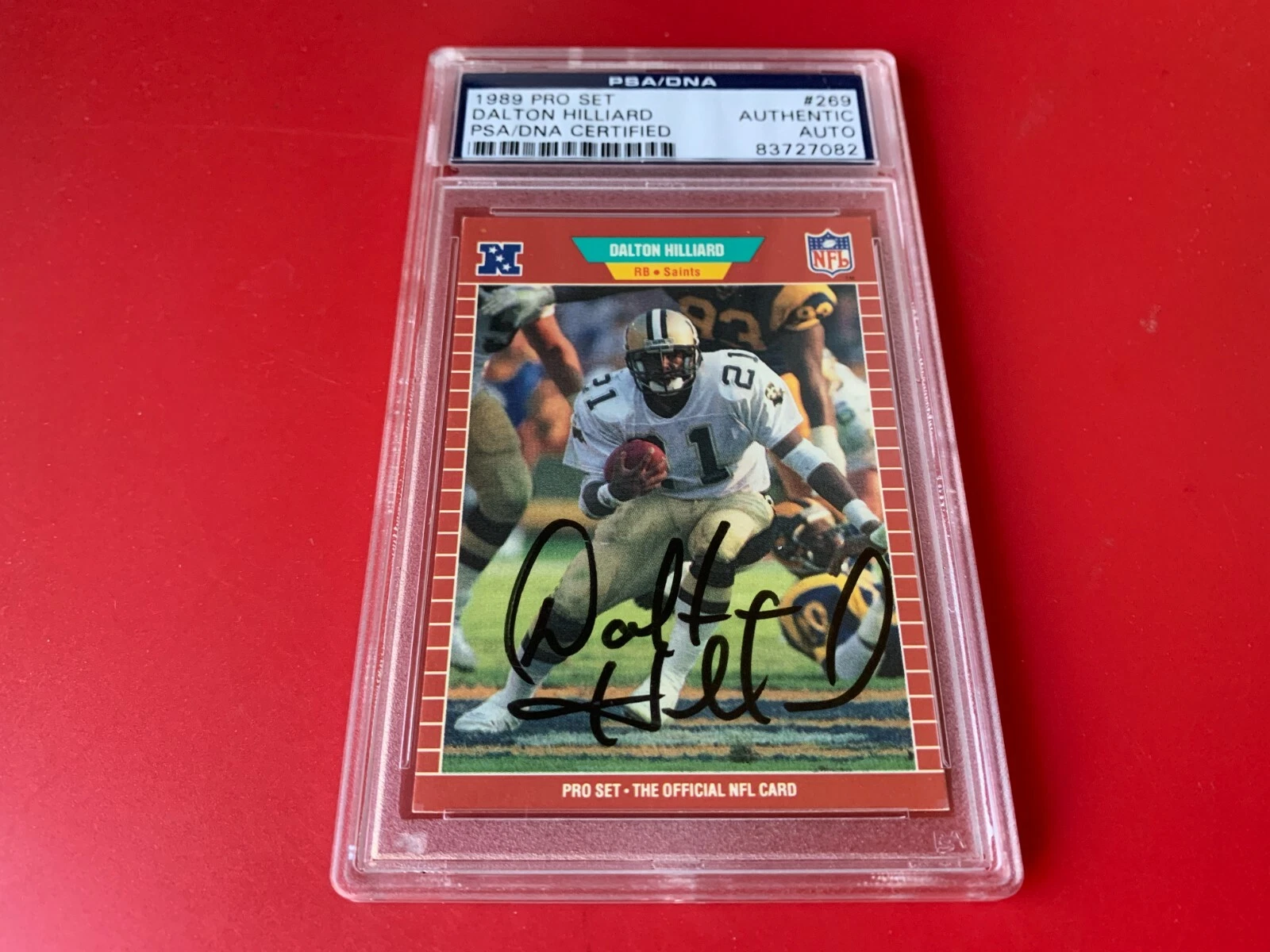 Dalton Hilliard Saints 1989 Pro Set Card Signed Auto PSA/DNA ENCAPSULATED
