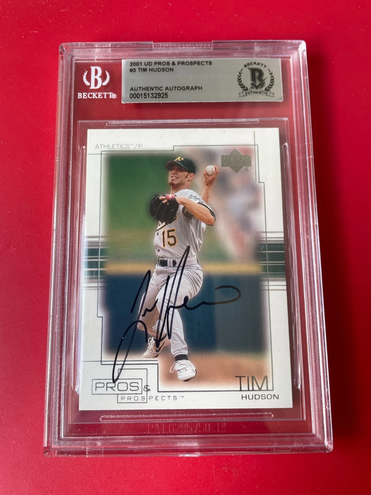 Tim Hudson A's MLB 2001 UD Pros & Prospects Card Signed Auto Beckett BAS COA
