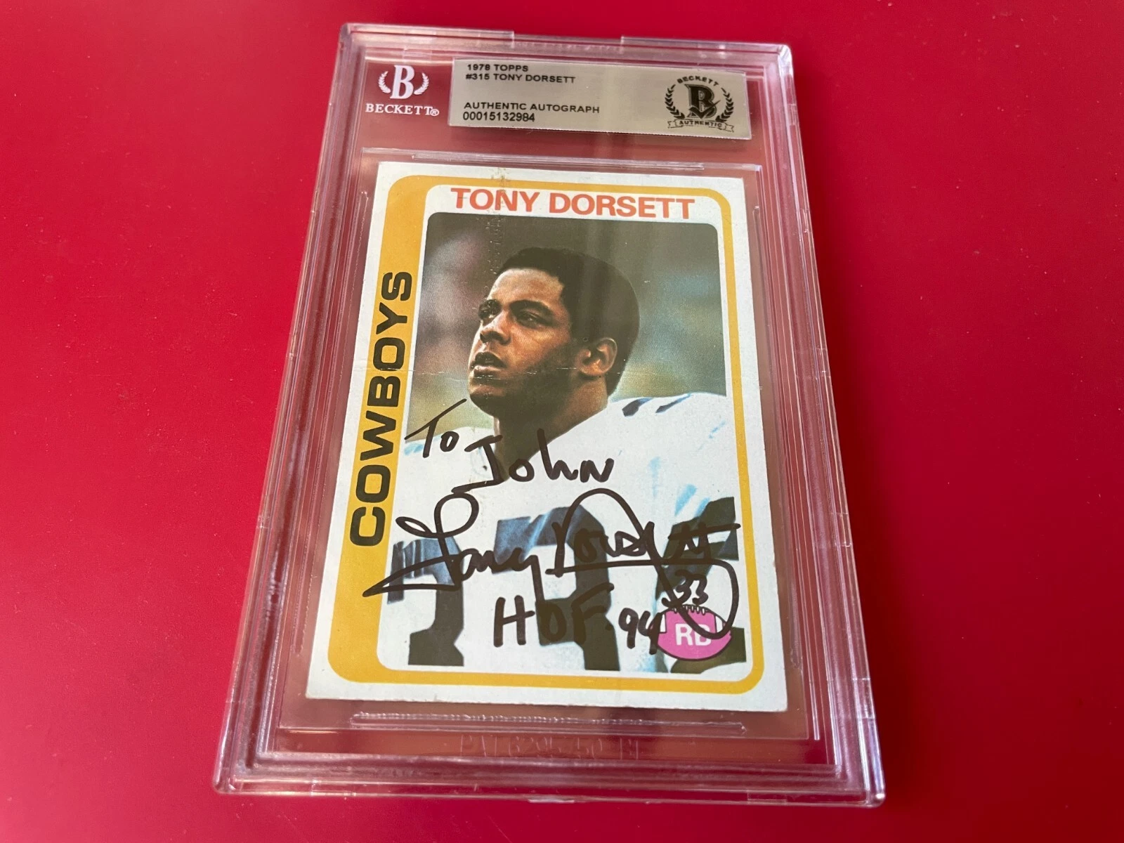Tony Dorsett Cowboys HOF 1978 Topps Rookie Card Signed Auto Beckett BAS Slabbed
