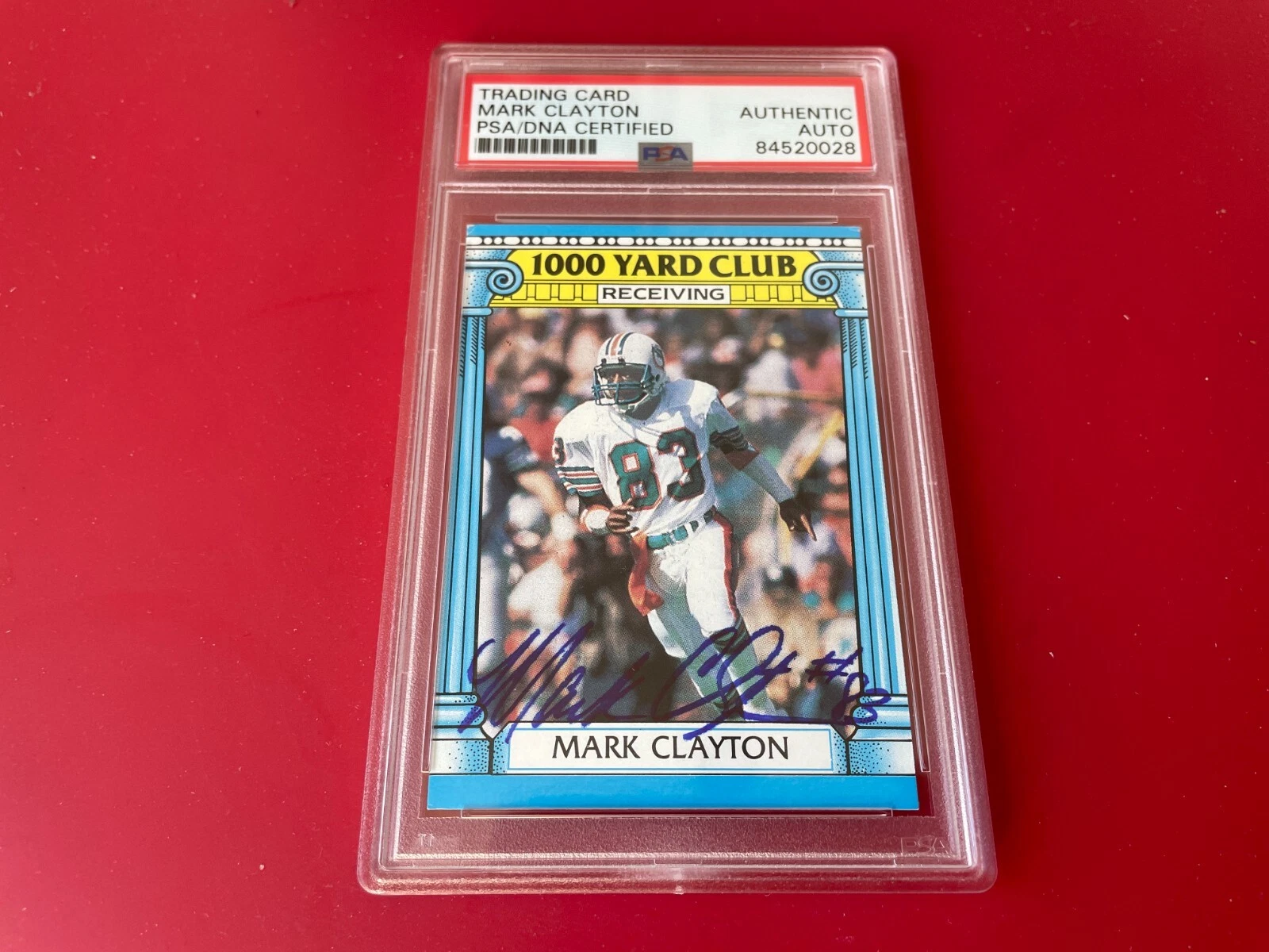 Mark Clayton Dolphins 1987 Topps1000 Yards Card Signed Auto PSA/DNA ENCAPSULATED
