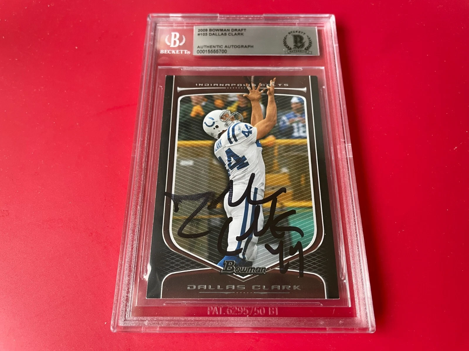 Dallas Clark Colts 2009 Bowman Draft Card Signed Auto Beckett BAS Slabbed
