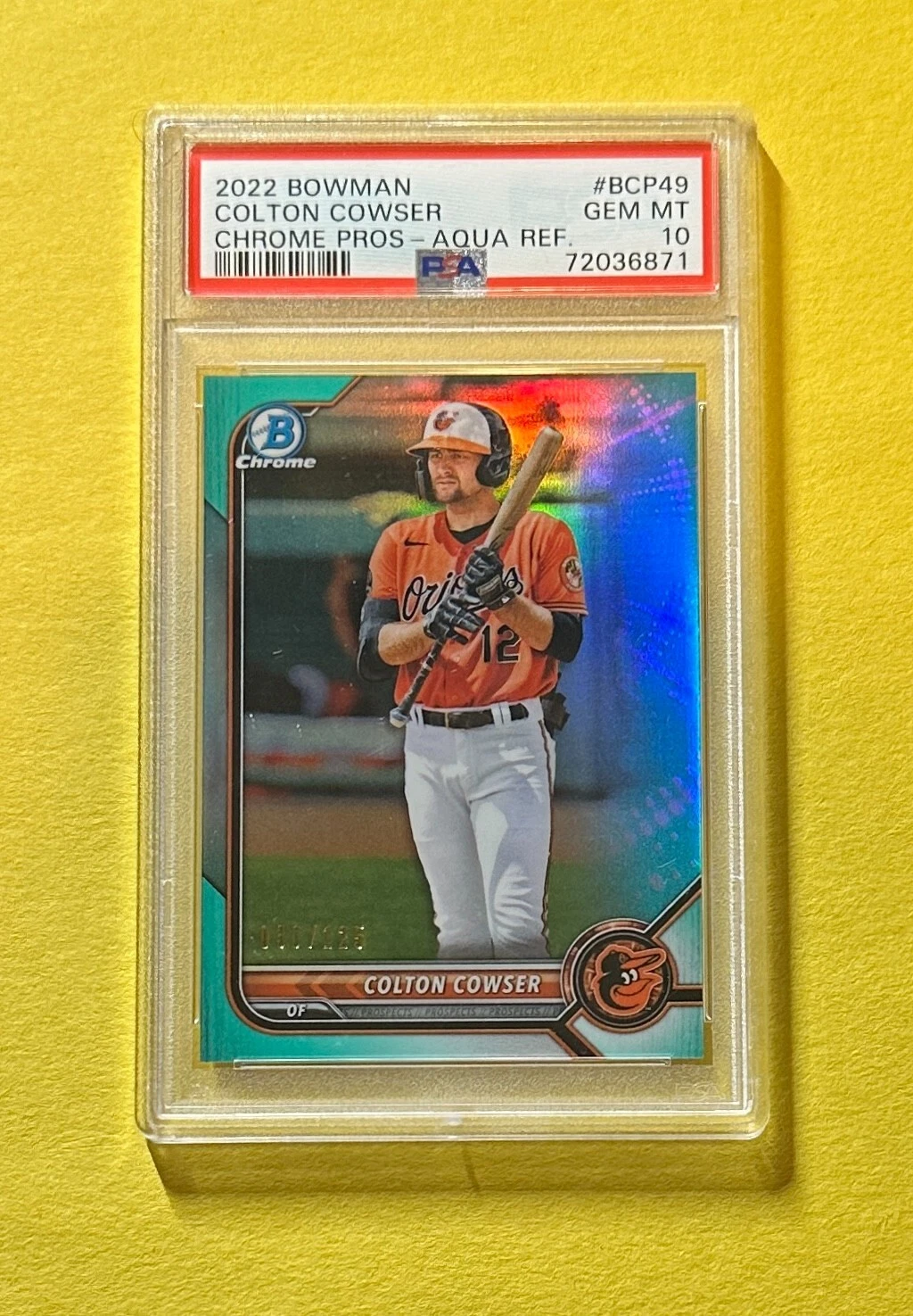 2022 BOWMAN COLTON COWSER AQUA REFRACTOR /125 #BCP-49 PSA GEM MT 10 ORIOLES

