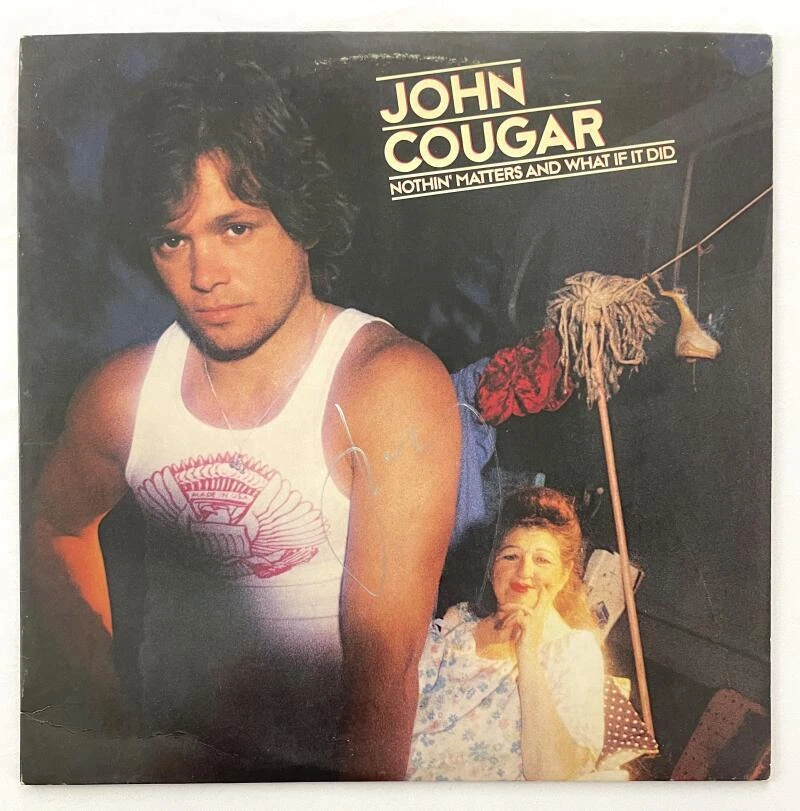 John Cougar Mellencamp Signed Autograph Album Vinyl Record - Nothing Matters
