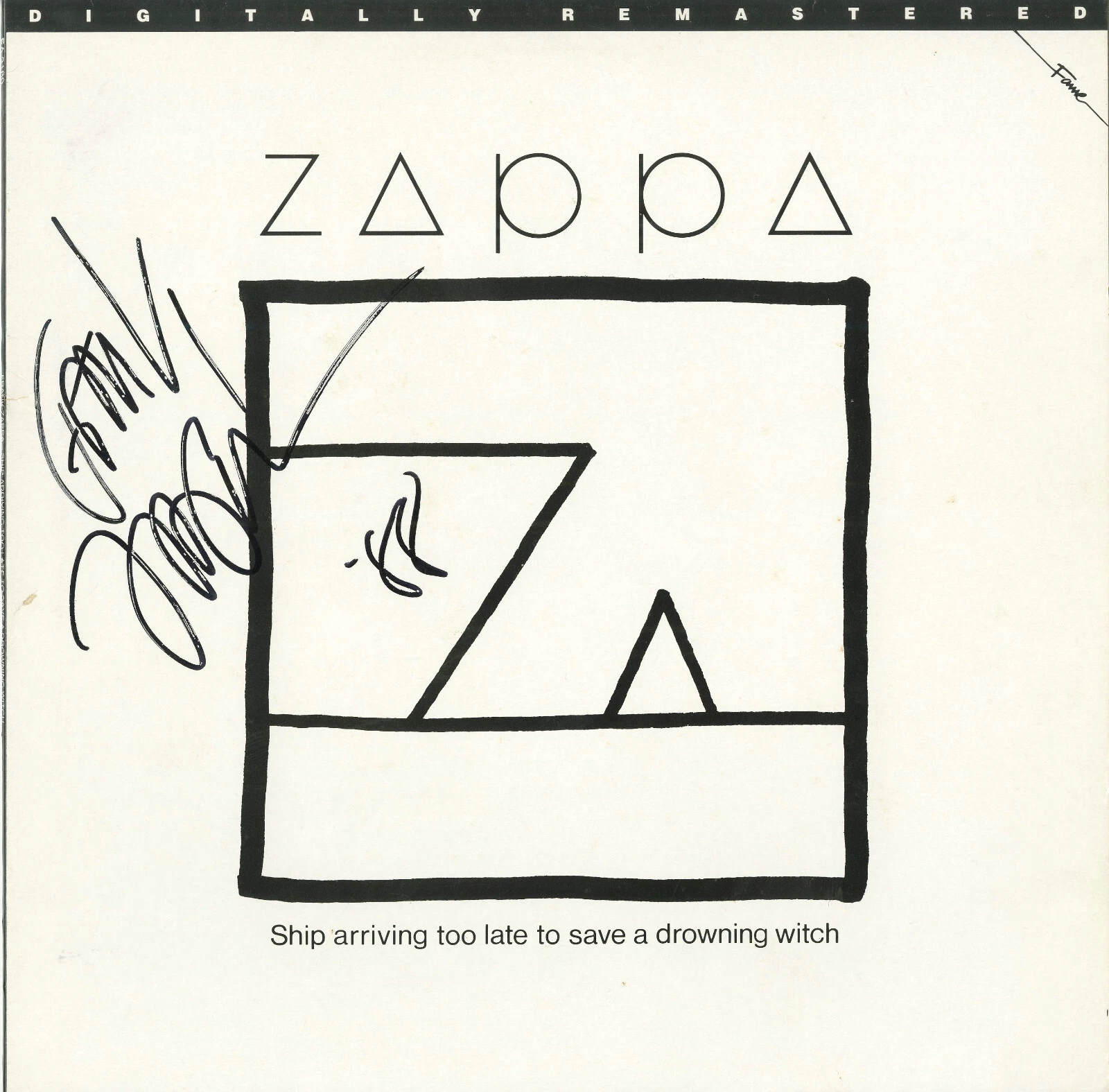 Frank Zappa SIGNED Record ACOA Ship Arriving Too Late To Save a Drowning Witch
