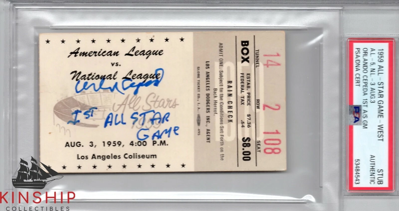 Orlando Cepeda signed 1959 All Star Game Ticket PSA DNA Inscribed Auto HOF C737
