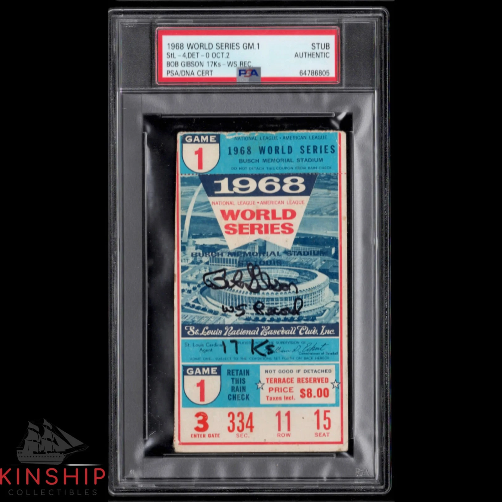 Bob Gibson signed 1968 World Series Game 1 Ticket PSADNA Inscribed Auto HOF C929

