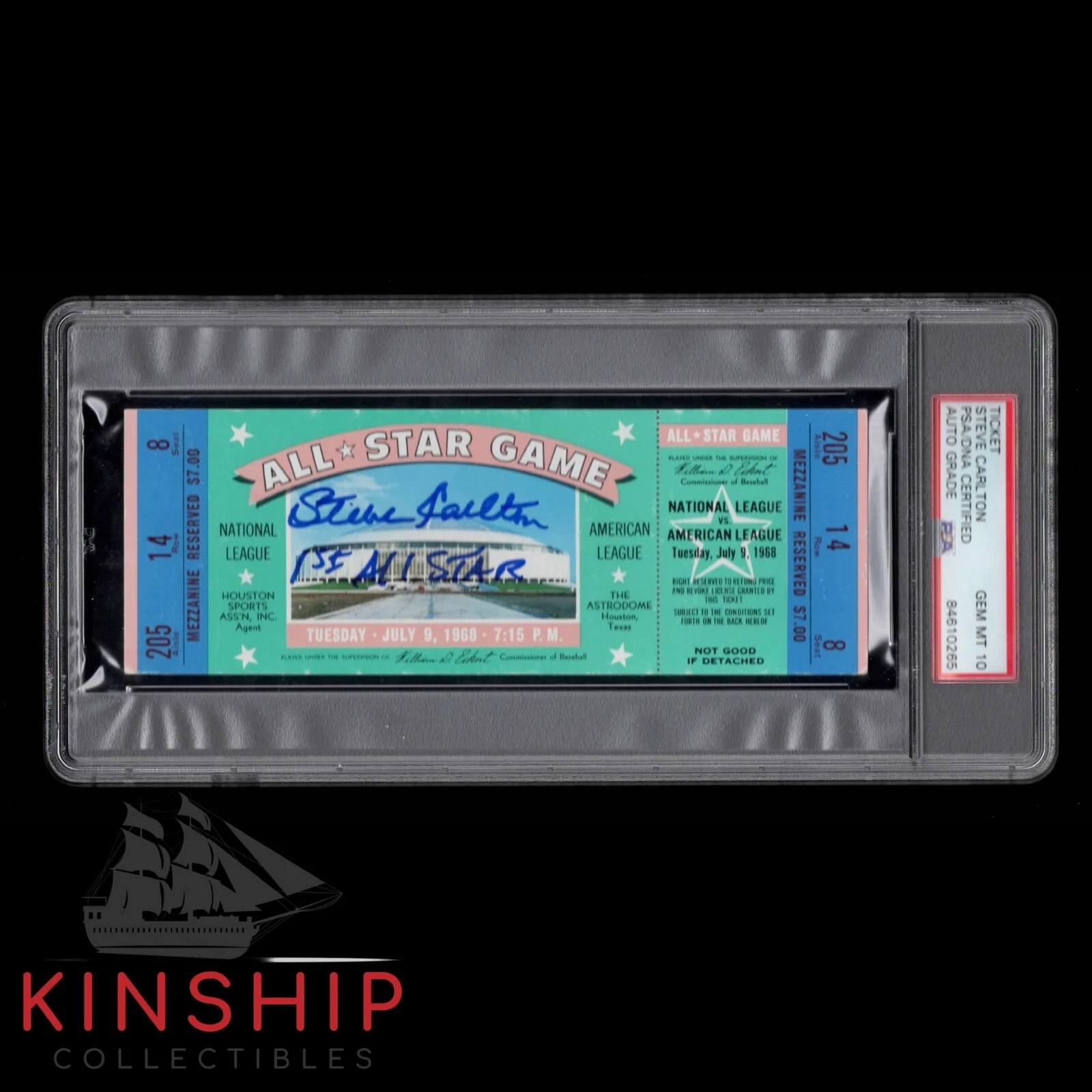 Steve Carlton signed 1968 1st All Star Game Ticket PSA DNA Slabbed Auto 10 C999
