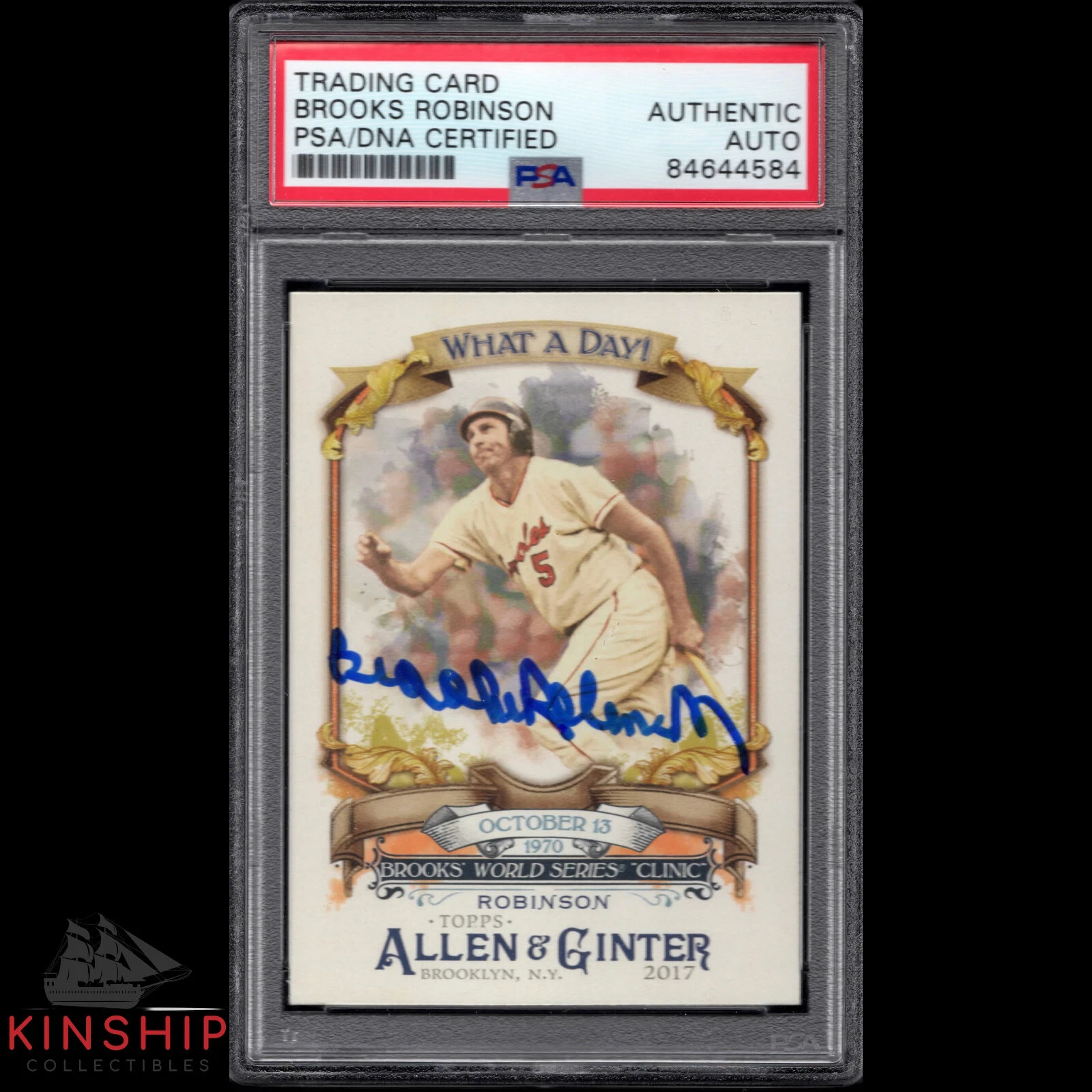 Brooks Robinson signed 2017 Allen & Ginter Card PSA DNA Slabbed Auto HOF C1102
