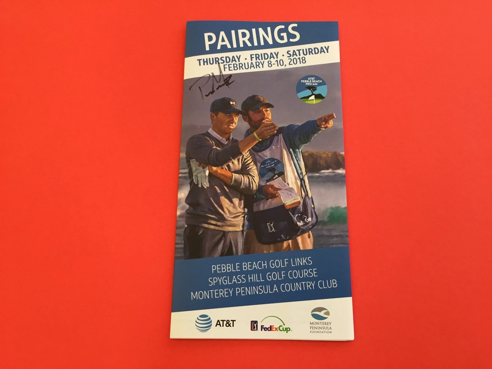 Peter Malnati GOLF Pebble Beach 2018 Pairings Program Signed Auto
