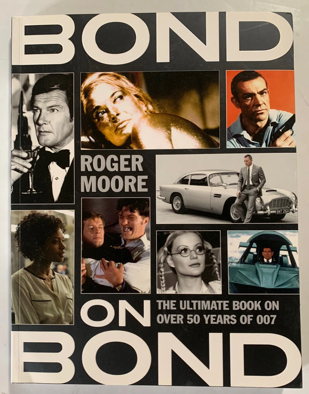 Roger Moore James Bond On Bond 007 Signed Autographed Book PSA Certified
