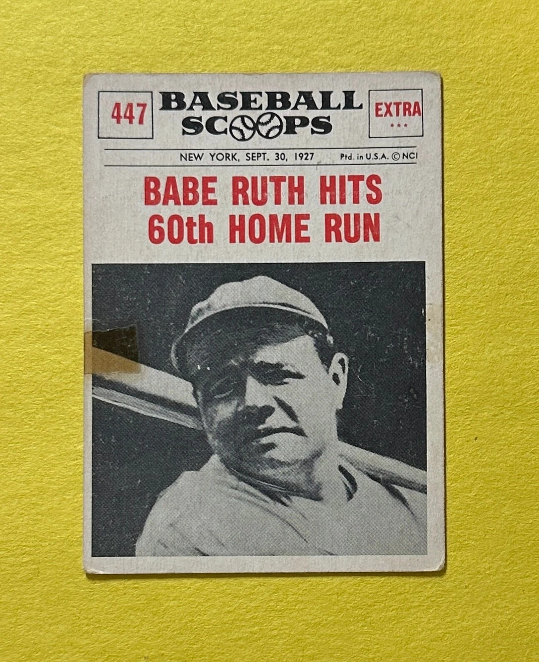 1961 NU-CARD BASEBALL SCOOPS BABE RUTH HITS 60TH HOME RUN #447 HOF COLLECTIBLE MEMORABILIA