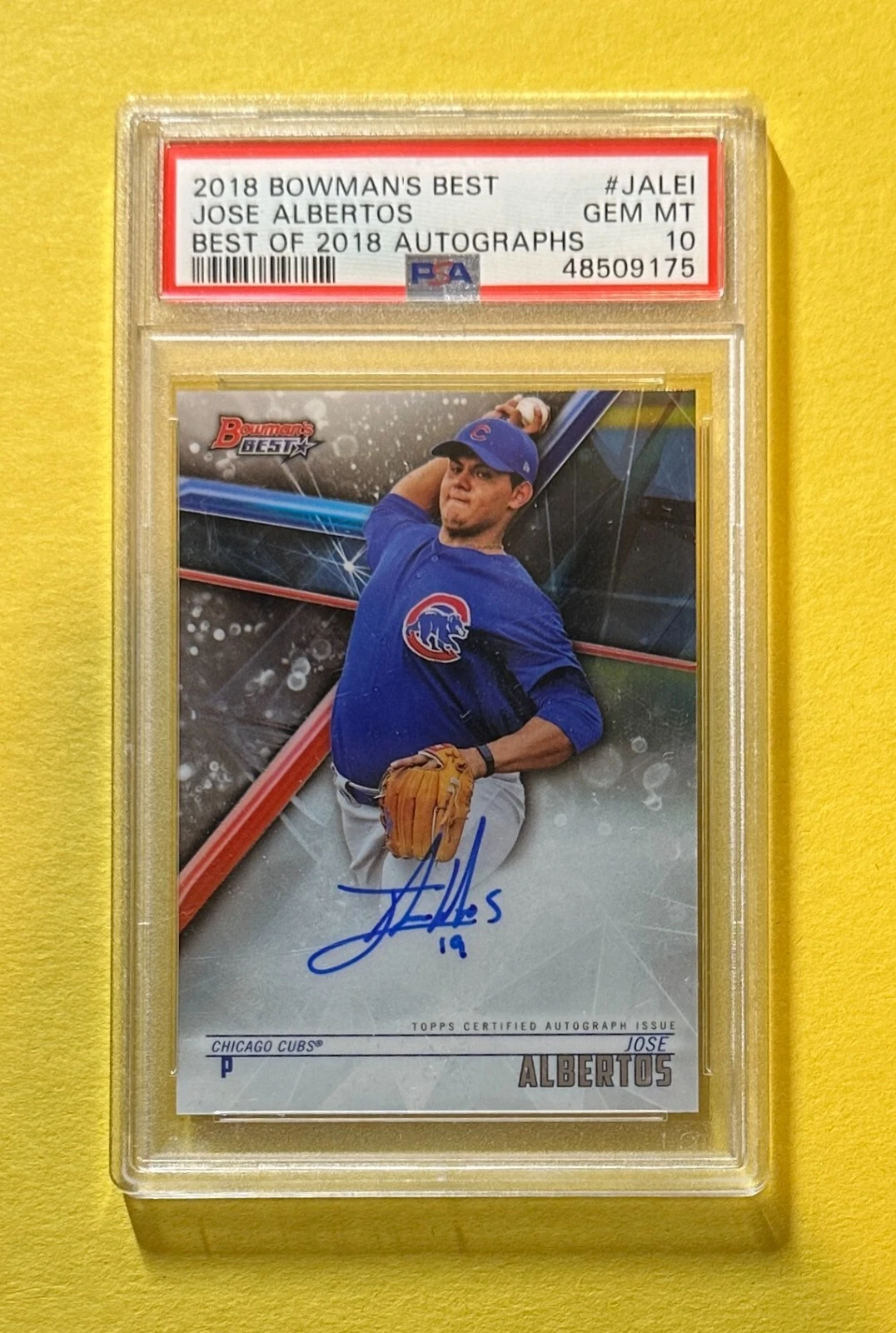 2018 BOWMAN'S BEST JOSE ALBERTOS BEST OF 18 AUTO #B18-JALEI PSA GEM MT 10 CUBS
