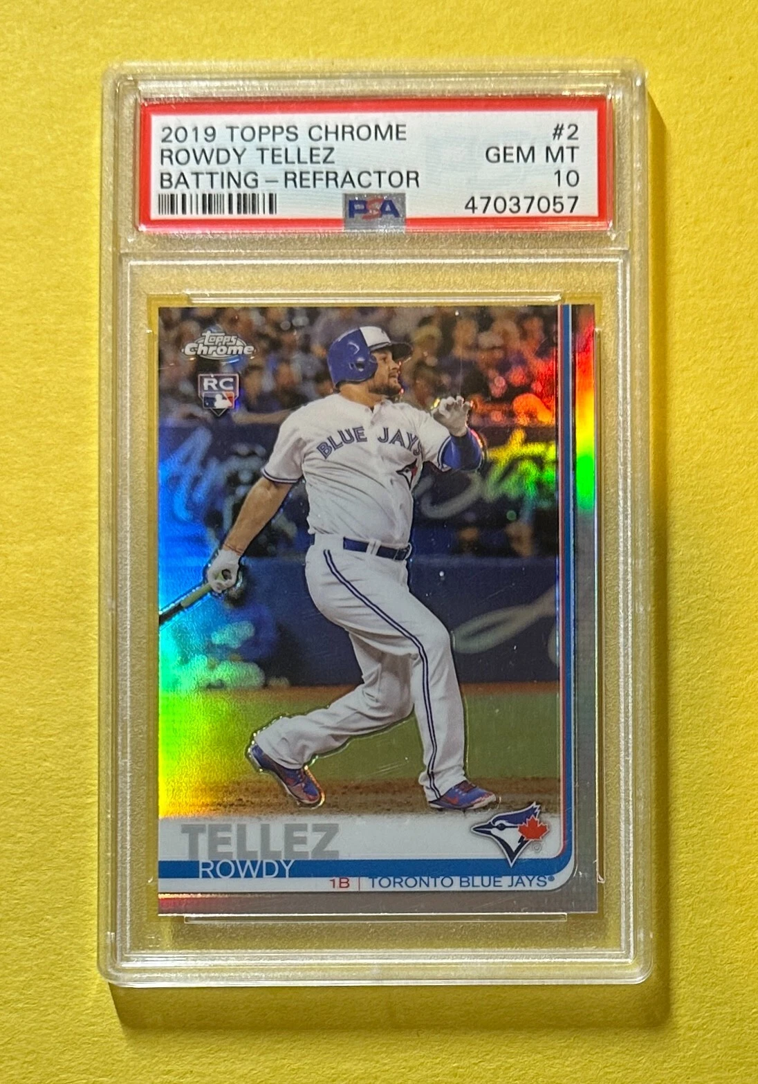 2019 TOPPS CHROME ROWDY TELLEZ REFRACTOR ROOKIE CARD #2 PSA GEM MT 10 BLUE JAYS
