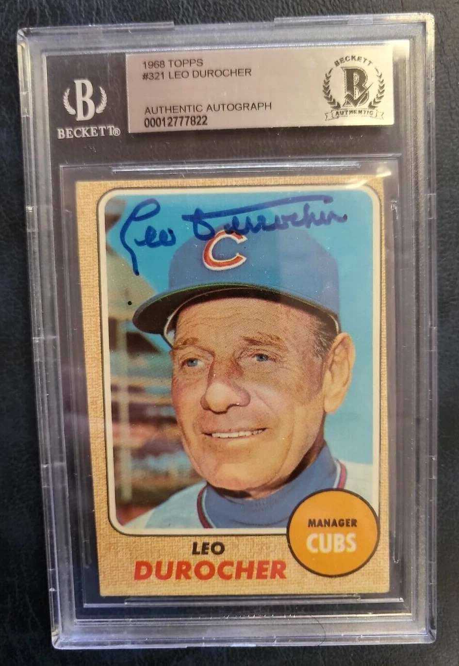 1968 TOPPS LEO DUROCHER CHICAGO CUBS SIGNED AUTO #321 BASEBALL CARD BECKETT AUTH COLLECTIBLE MEMORABILIA