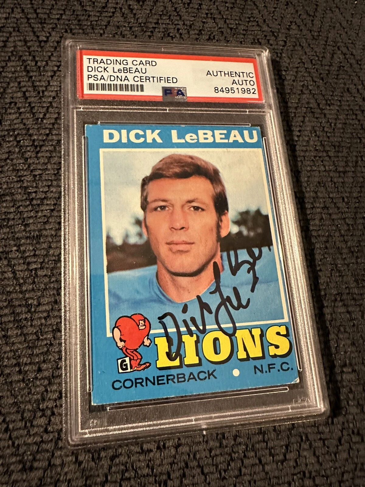 Dick Lebeau Signed 1971 Topps #154 Card PSA /DNA Slab COA
