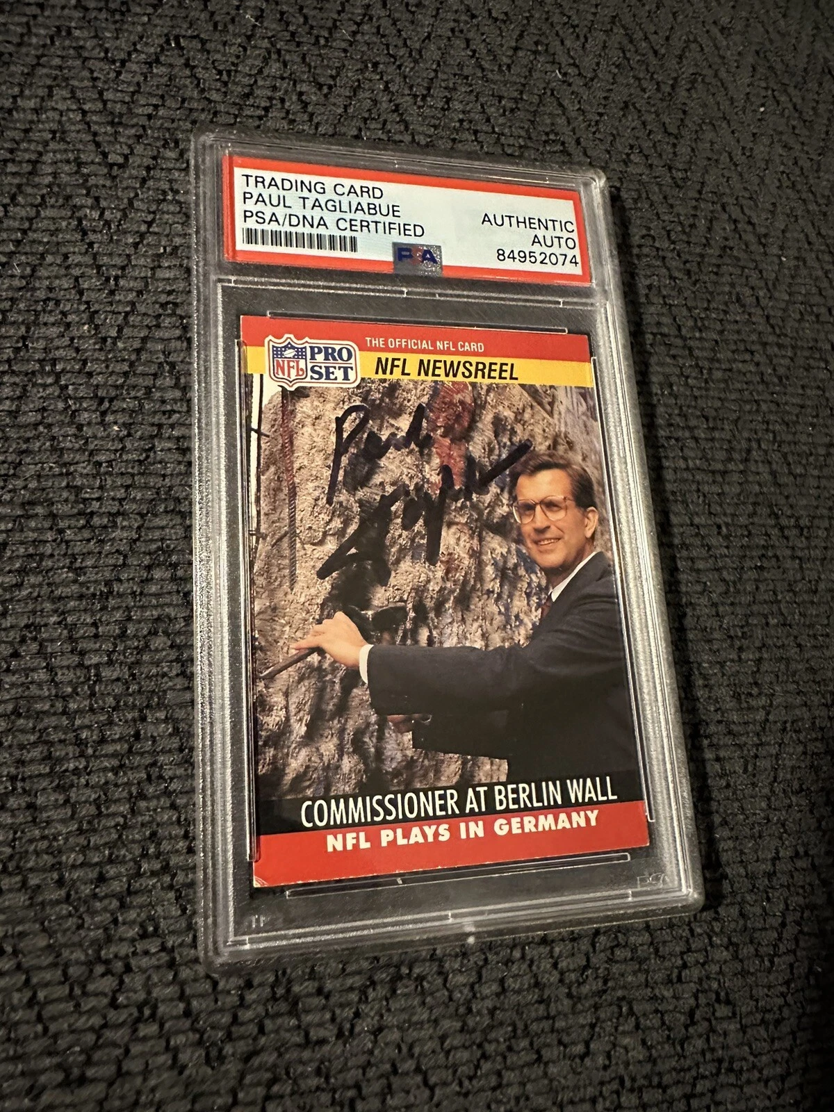 Paul Tagliabue Signed 1990 Pro Set Rookie #785Card PSA /DNA Slab COA RC
