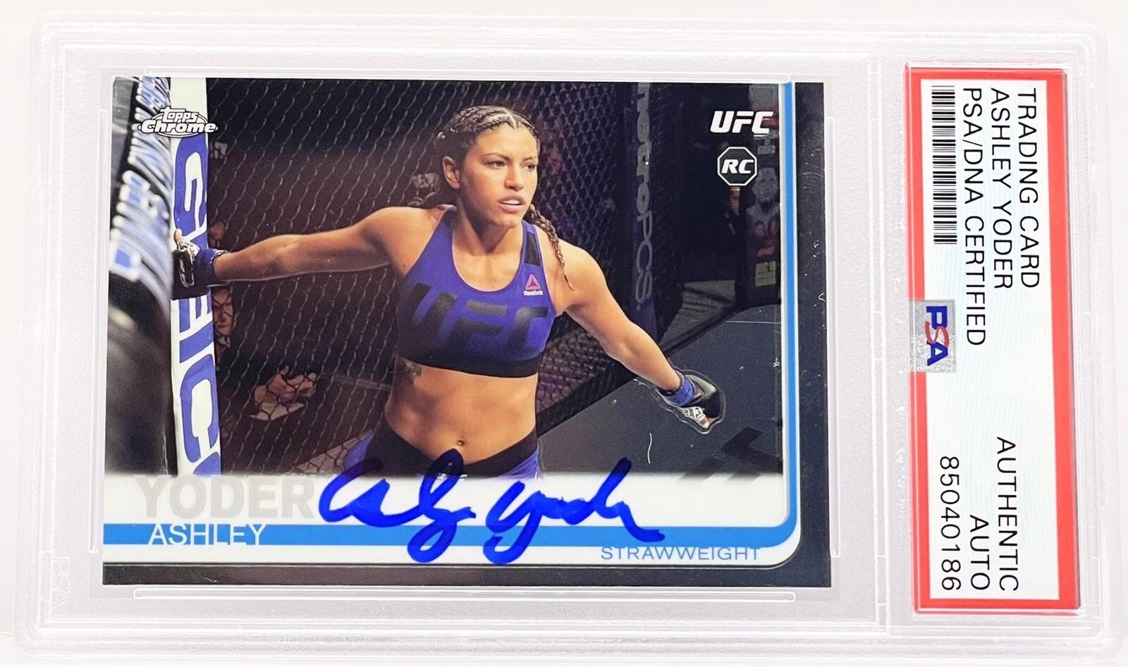 Ashley Yoder Signed Autographed 2019 Topps Chrome Rookie Card UFC PSA/DNA Slab
