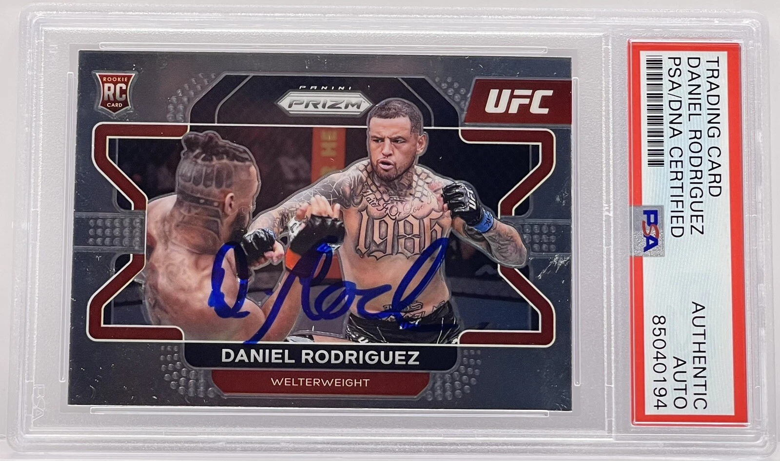Daniel Rodriguez Signed Auto 2022 Prizm UFC Rookie Card PSA/DNA Slabbed
