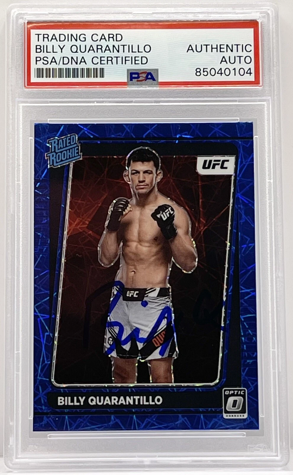 Billy Quarantillo Signed 2022 Optic UFC Blue Ice Rookie Card PSA/DNA Slabbed
