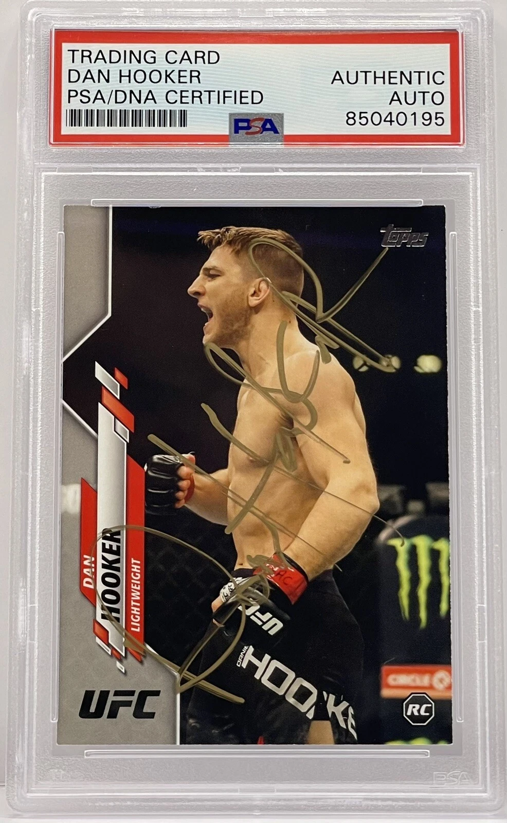 Dan “The Hangman” Hooker Signed Auto 2020 Topps UFC Rookie Card PSA/DNA Slabbed
