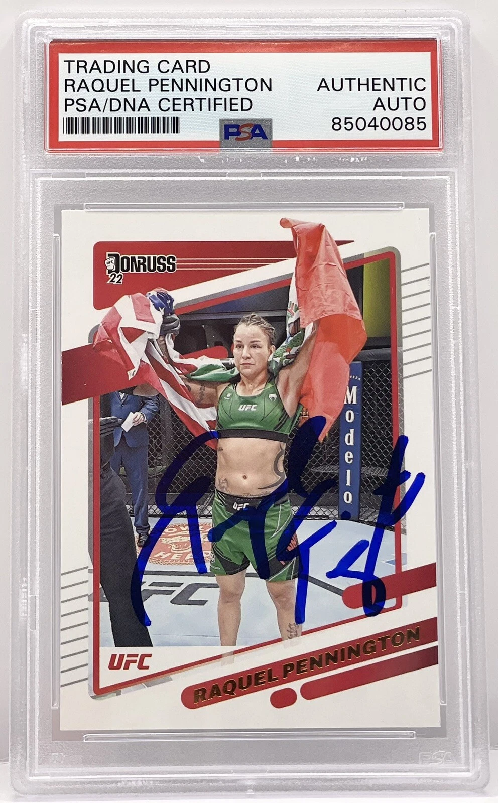 Raquel Pennington Signed Autographed 2022 Donruss UFC Base Card PSA/DNA Slabbed
