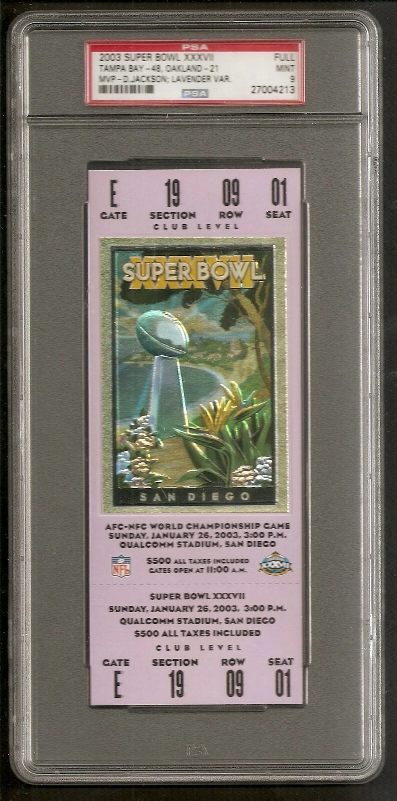 Super Bowl XXXVII 2003 Tampa Bay Raiders Lavender Full Ticket PSA 9 MINT
