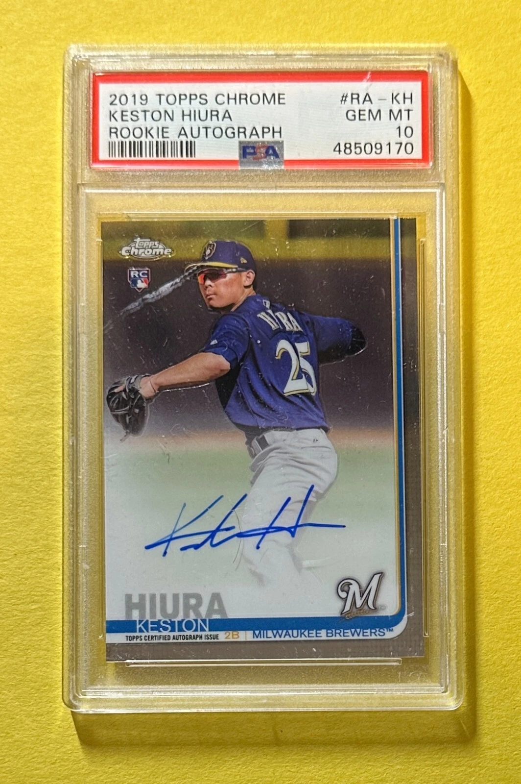 2019 TOPPS CHROME KESTON HIURA ROOKIE AUTO #RA-KH PSA GEM MT 10 BREWERS
