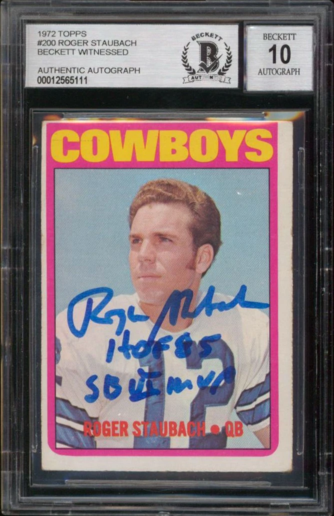 Roger Staubach 2x Insc Signed 1972 Topps #200 RC Card Auto Graded 10! BAS Slab

