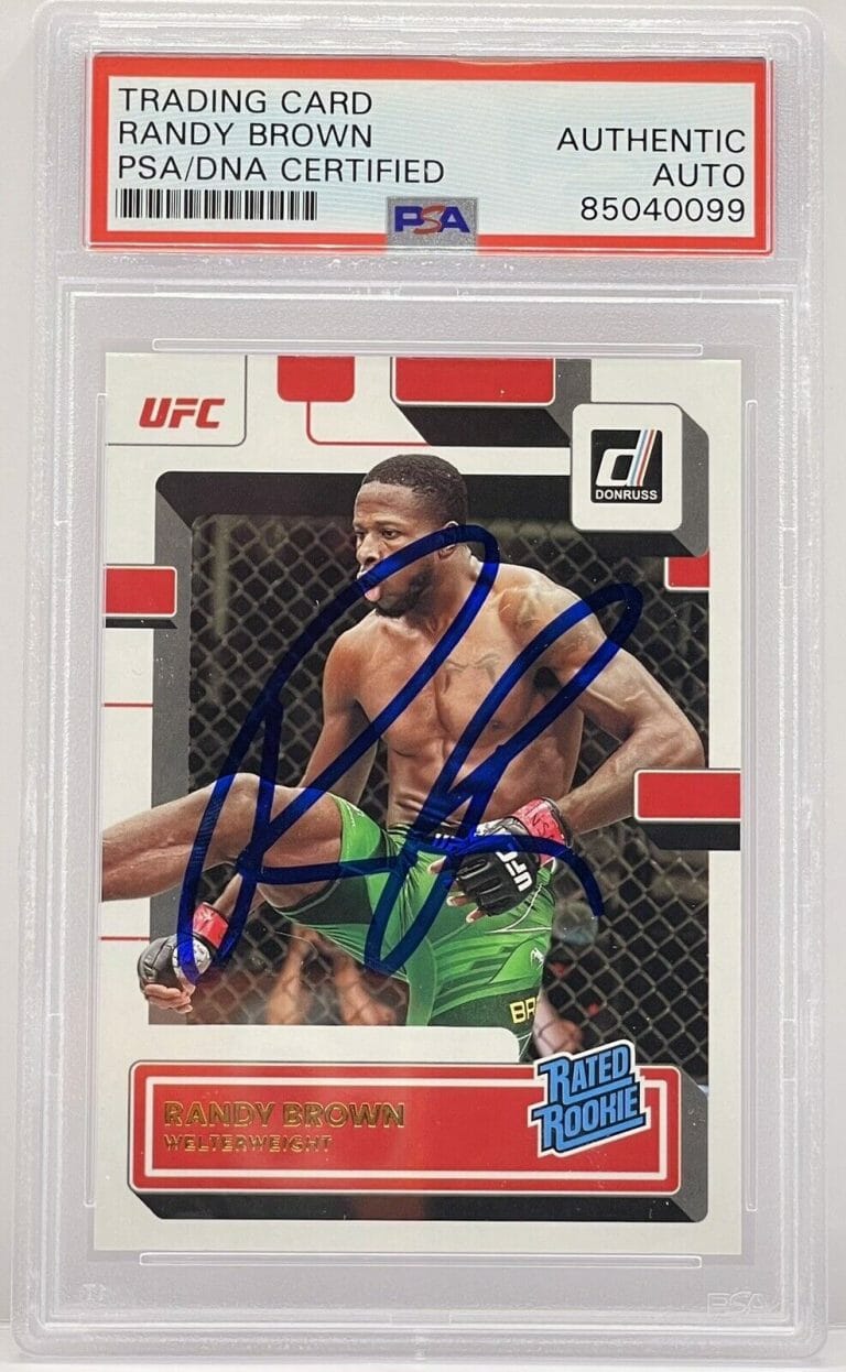 RANDY BROWN SIGNED AUTOGRAPHED 2023 DONRUSS ROOKIE CARD UFC PSA/DNA SLABBED
 COLLECTIBLE MEMORABILIA